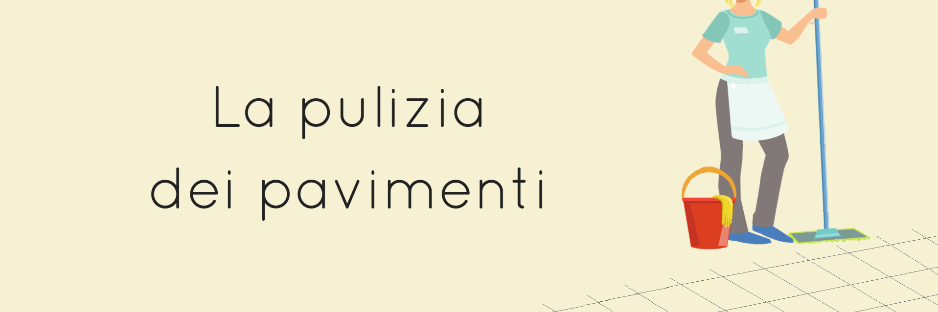 la pulizia dei pavimenti